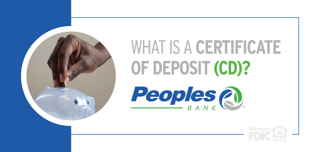 What is a Certificate of Deposit (CD)?