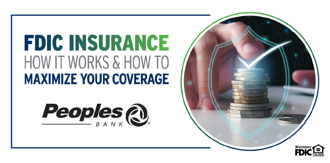FDIC Insurance – How it works and how to maximize your coverage