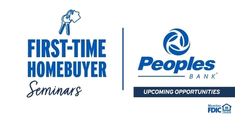 Peoples Bank First-Time Homebuyer Seminars