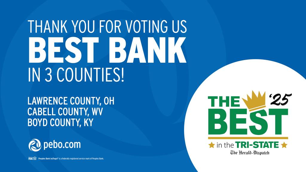Thank you for voting us Best Bank in three counties - Lawrence County, OH,; Cabell County, WV; and Boyd County, KY. pebo.com. The Best in the Tri-State by the Herald Dispatch 2025 logo.