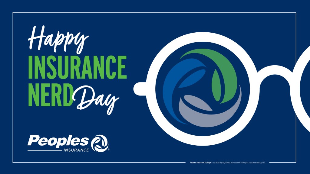Imagery of bifocals with text that reads: Happy Insurance Nerd Day! Peoples Bank logo.