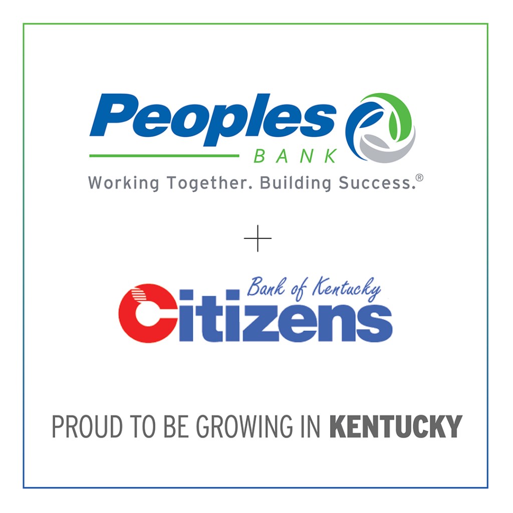 Peoples Bank logo and Citizens Bank of Kentucky logo. Proud to be growing in Kentucky.