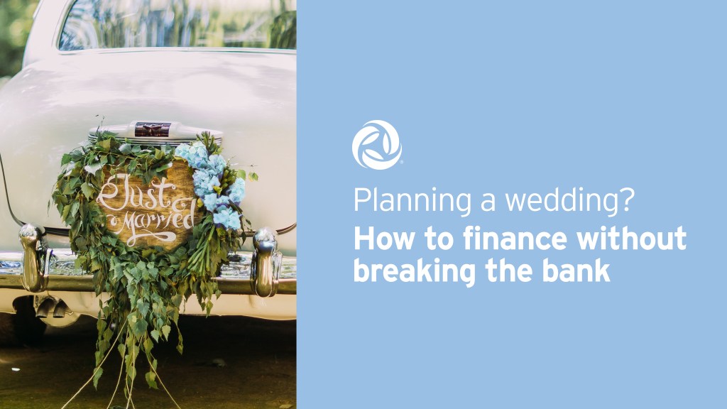 Image of an antique car with a Just Married wreath on the bumper. Peoples Bank icon. Text reads: Planning a wedding? How to finance without breaking the bank.