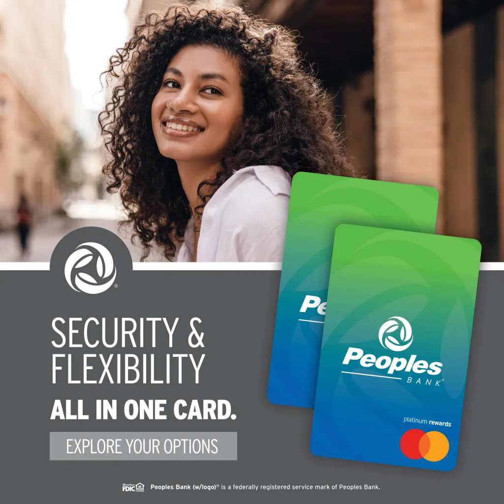 A female stands in a city street, smiling. Peoples Bank icon and imagery of the Platinum Rewards credit card. Security and Flexibility, all in one card. Explore your options.