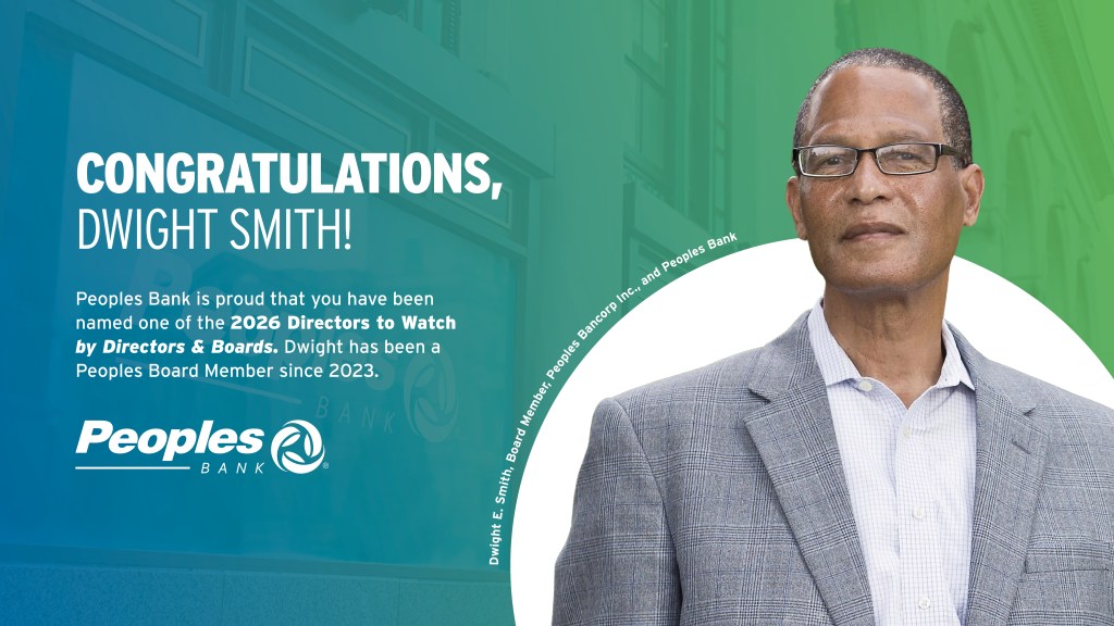Picture of Peoples Bank board member, Dwight Smith. Text reads: Congratulations, Dwight Smith! Peoples Bank is proud that you have been named one of the 2026 Directors to Watch by Directors & Boards. Dwight has been a Peoples Board Member since 2023.