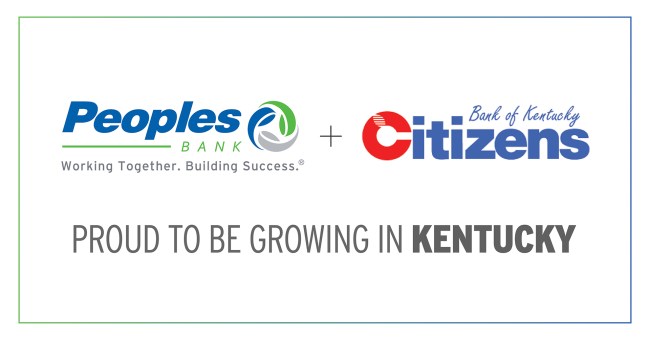 Peoples Bank and Citizens Bank of Kentucky logos. Text reads: Proud to be growing in Kentucky.