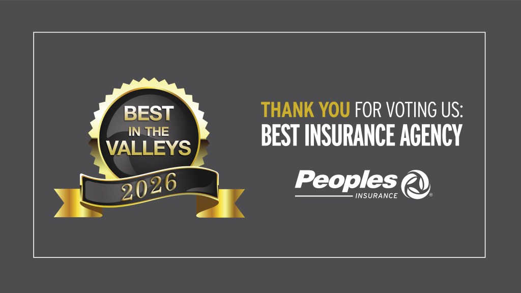 Best in the Valleys 2026 logo. Thank you for voting us: Best Insurance Agency. Peoples Insurance Agency logo.