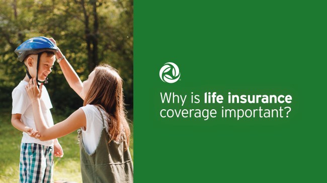 A mother adjusts her son's bike helmet. Text reads: Why is life insurance coverage important?