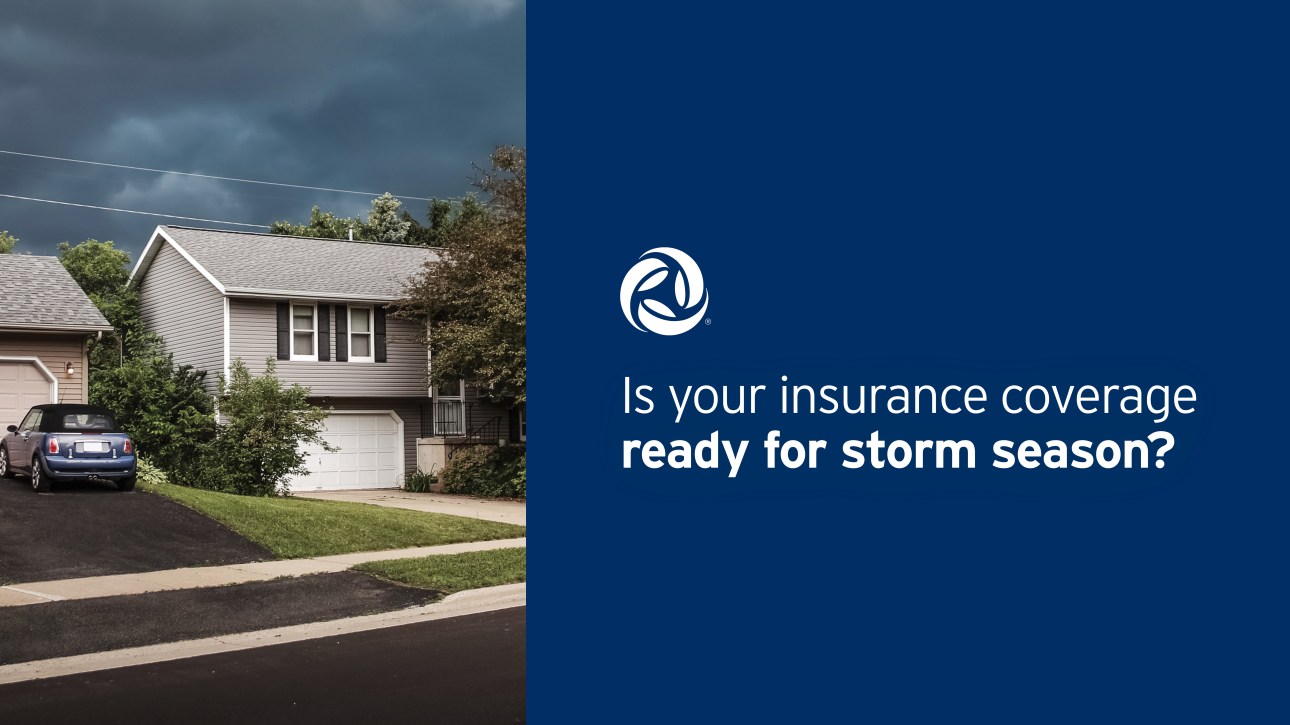A dark, stormy sky over a residential home. Text reads: Is your insurance coverage ready for storm season?